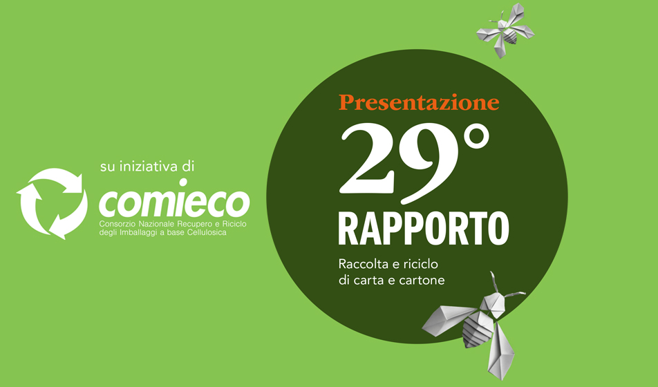 Presentazione 29° Rapporto Annuale Comieco